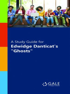 cover image of A Study Guide for Edwidge Danticat's "Ghosts"